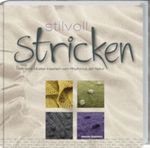 Stilvoll Stricken Cover des Buches Stilvoll Stricken (ISBN: 9783784350783)
