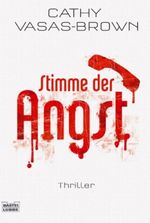 Stimme der Angst Cover des Buches Stimme der Angst (ISBN: 9783404158614)