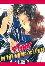 Stop! In the name of love! Cover des Buches Stop! In the name of love! (ISBN: 9783770468447)