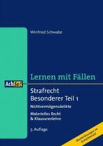 Strafrecht Besonderer Teil I: Nichtvermögensdelikte Cover des Buches Strafrecht Besonderer Teil I: Nichtvermögensdelikte (ISBN: 9783766312686)