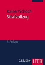 Strafvollzug Cover des Buches Strafvollzug (ISBN: 9783825207069)