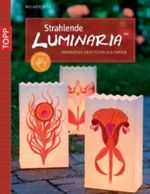 Strahlende Luminaria Cover des Buches Strahlende Luminaria (ISBN: 9783772438912)
