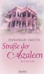 Straße der Azaleen Cover des Buches Straße der Azaleen (ISBN: 9783550084768)