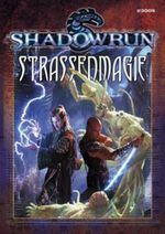 Straßenmagie Cover des Buches Straßenmagie (ISBN: 9783890647784)