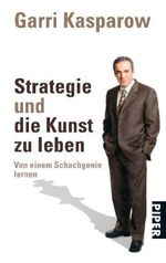 Strategie und die Kunst zu leben Cover des Buches Strategie und die Kunst zu leben (ISBN: 9783492252768)