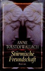 Stürmische Freundschaft Cover des Buches Stürmische Freundschaft (ISBN: 9783442350261)