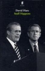 Stuff Happens Cover des Buches Stuff Happens (ISBN: 9780571234066)