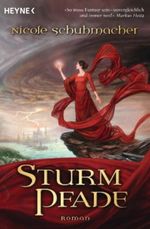 Sturmpfade Cover des Buches Sturmpfade (ISBN: 9783453525733)