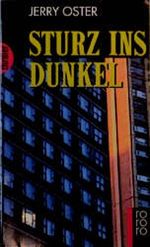 Sturz ins Dunkel Cover des Buches Sturz ins Dunkel (ISBN: 9783499433030)