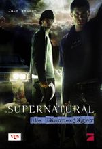 Supernatural Cover des Buches Supernatural (ISBN: 9783802536250)