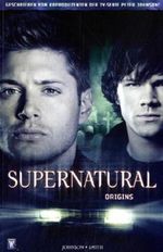 Supernatural Cover des Buches Supernatural (ISBN: 9783862010042)