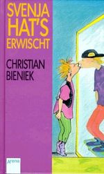 Svenja hat's erwischt Cover des Buches Svenja hat's erwischt (ISBN: 9783401804248)