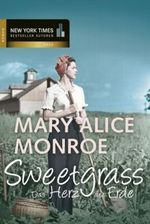 Sweetgrass - Das Herz der Erde Cover des Buches Sweetgrass - Das Herz der Erde (ISBN: 9783899413366)