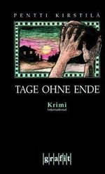 Tage ohne Ende Cover des Buches Tage ohne Ende (ISBN: 9783894255374)