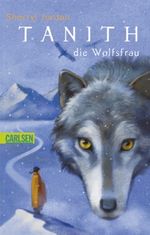 Tanith - die Wolfsfrau Cover des Buches Tanith - die Wolfsfrau (ISBN: 9783551373090)