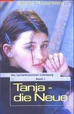 Tanja, die Neue Cover des Buches Tanja, die Neue (ISBN: 9783870678944)