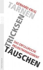 Tarnen, tricksen, täuschen Cover des Buches Tarnen, tricksen, täuschen (ISBN: 9783499623646)