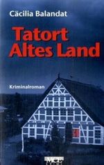 Tatort Altes Land Cover des Buches Tatort Altes Land (ISBN: 9783938097151)