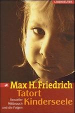 Tatort Kinderseele Cover des Buches Tatort Kinderseele (ISBN: 9783800038237)