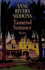 Tausend Sommer. Cover des Buches Tausend Sommer. (ISBN: 9783442437467)