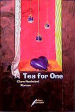 Tea for One Cover des Buches Tea for One (ISBN: 9783931782078)