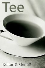 Tee Cover des Buches Tee (ISBN: 9783775004503)
