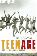 Teenage Cover des Buches Teenage (ISBN: 9783593385143)