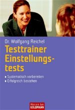 Testtrainer Einstellungstests Cover des Buches Testtrainer Einstellungstests (ISBN: 9783442166732)