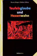 Teufelsglaube und Hexenwahn Cover des Buches Teufelsglaube und Hexenwahn (ISBN: 9783453060265)