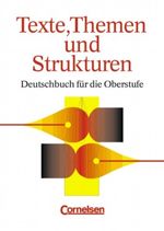 Texte, Themen und Strukturen Cover des Buches Texte, Themen und Strukturen (ISBN: 9783464410042)