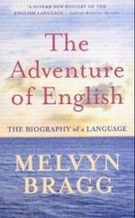 The Adventure of English Cover des Buches The Adventure of English (ISBN: 9781611450071)