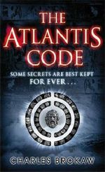 The Atlantis Code Cover des Buches The Atlantis Code (ISBN: 9780141040806)