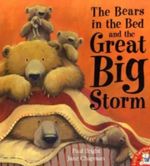 The Bears in the Bed and the Great Big Storm Cover des Buches The Bears in the Bed and the Great Big Storm (ISBN: 9781845067649)