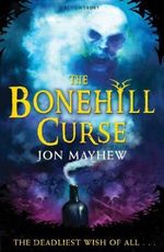 The Bonehill Curse Cover des Buches The Bonehill Curse (ISBN: 9781408803974)
