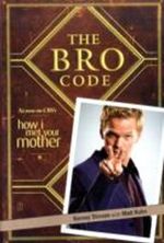 The Bro Code Cover des Buches The Bro Code (ISBN: 9781847399304)