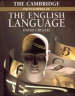 The Cambridge Encyclopedia of the English Language - Second Edition Cover des Buches The Cambridge Encyclopedia of the English Language - Second Edition (ISBN: 9783125338623)