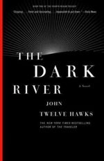 The Dark River Cover des Buches The Dark River (ISBN: 9781400079308)