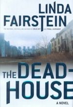 The Deadhouse Cover des Buches The Deadhouse (ISBN: 9780751542820)