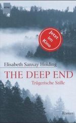 The Deep End - Trügerische Stille Cover des Buches The Deep End - Trügerische Stille (ISBN: 9783453212404)