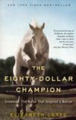 The Eighty-Dollar Champion Cover des Buches The Eighty-Dollar Champion (ISBN: 9780345521095)