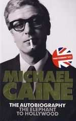 The Elephant to Hollywood Cover des Buches The Elephant to Hollywood (ISBN: 9780312604349)