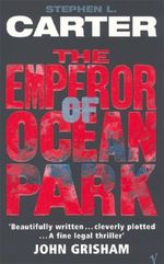 THE EMPEROR OF OCEAN PARK Cover des Buches THE EMPEROR OF OCEAN PARK (ISBN: 9780099546696)