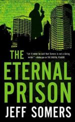 The Eternal Prison Cover des Buches The Eternal Prison (ISBN: 9780316075602)