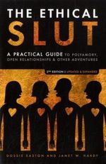 The Ethical Slut Cover des Buches The Ethical Slut (ISBN: 9781587613371)