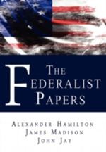 The Federalist Papers Cover des Buches The Federalist Papers (ISBN: 9781631826153)