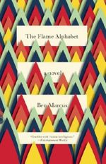 The Flame Alphabet Cover des Buches The Flame Alphabet (ISBN: 9781847086242)