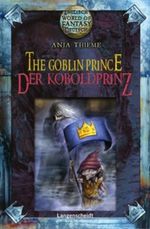 The Goblin Prince - Der Koboldprinz Cover des Buches The Goblin Prince - Der Koboldprinz (ISBN: 9783468206436)