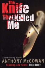 The Knife That Killed Me Cover des Buches The Knife That Killed Me (ISBN: 9780375855160)