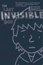 The Last Invisible Boy Cover des Buches The Last Invisible Boy (ISBN: 9781416960898)