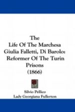 THE LIFE OF THE MARCHESA GIULIA FALLETTI Cover des Buches THE LIFE OF THE MARCHESA GIULIA FALLETTI (ISBN: 9781437385731)